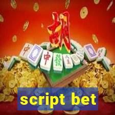 script bet